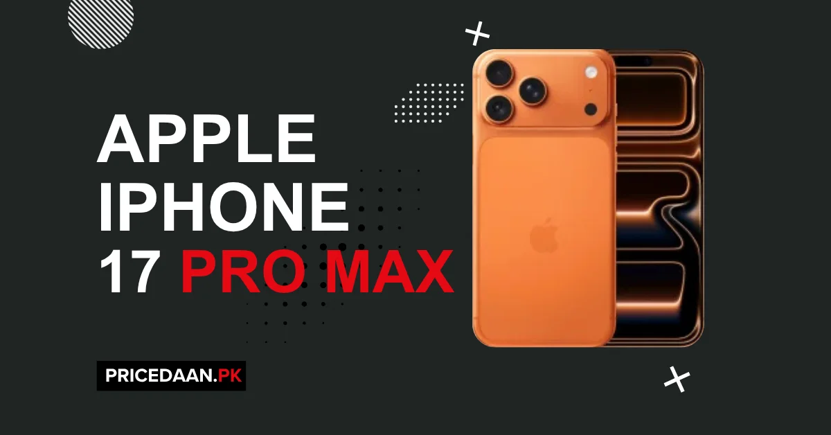 iPhone 17 Pro Max Price in Pakistan 12GB RAM 256GB ROM