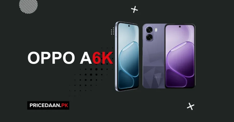 Oppo A6k Price in Pakistan