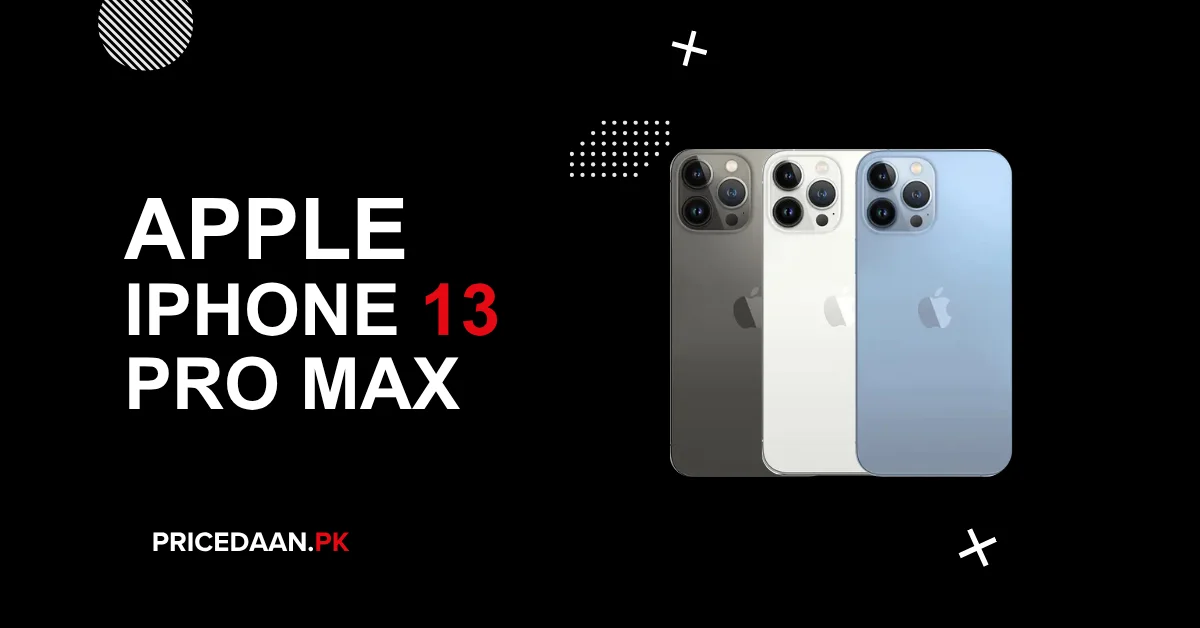 Apple iPhone 13 Pro Max Price in Pakistan 6GB RAM 128GB ROM
