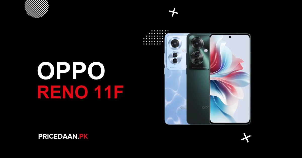 Oppo Reno 11F Price in Pakistan 8GB RAM 256GB ROM