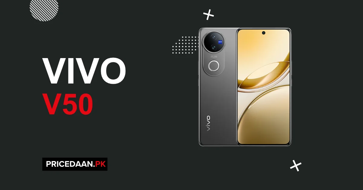 Vivo V50 Price in Pakistan 12GB RAM & 256GB ROM