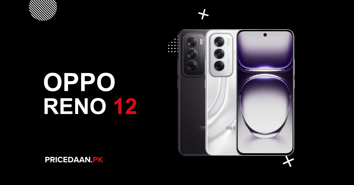 Oppo Reno 12 Price in Pakistan – Specs & Storage