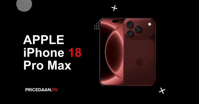 Apple iPhone 18 Pro Max Price in Pakistan